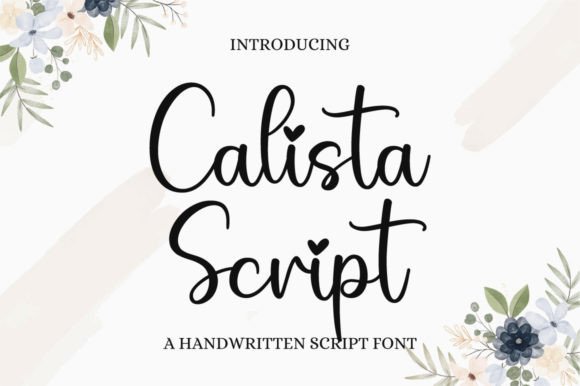 Calista Script: A Designer's Guide to This Timeless Font
